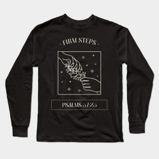 Christian Apparel - Psalms 37:23 - Firm Steps Long Sleeve T-Shirt